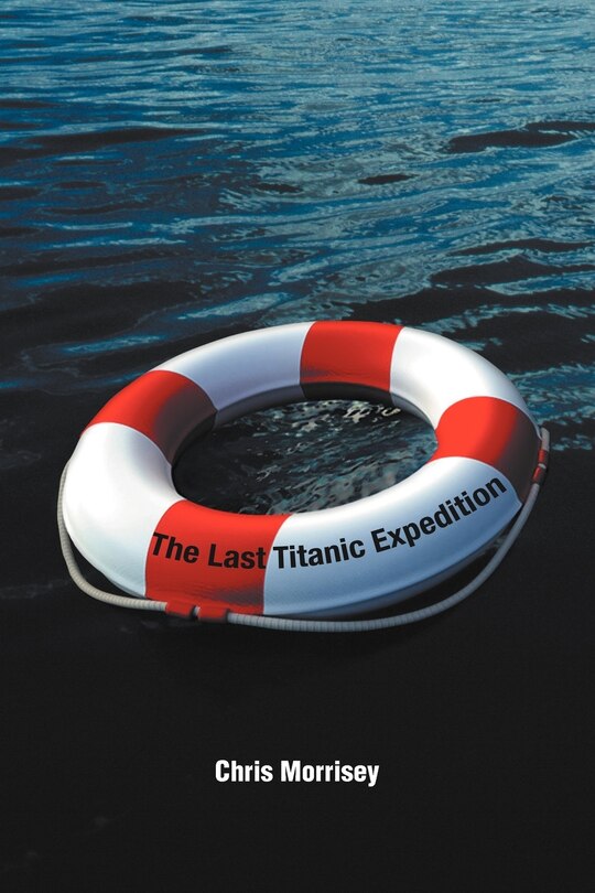 Front cover_The Last Titanic Expedition