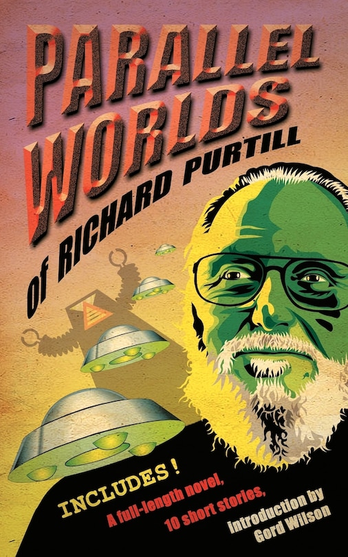 Front cover_Parallel Worlds Of Richard Purtill