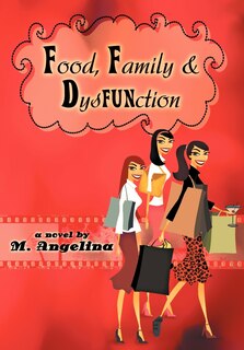 Couverture_Food, Family, And Dysfunction