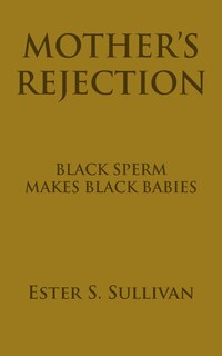 Front cover_Mother's Rejection