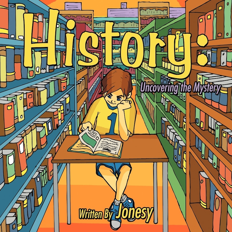 History: Uncovering The Mystery