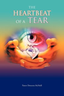 Front cover_The Heartbeat Of A Tear