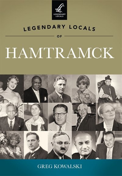 Couverture_Legendary Locals of Hamtramck