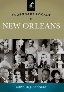 Front cover_Legendary Locals of New Orleans