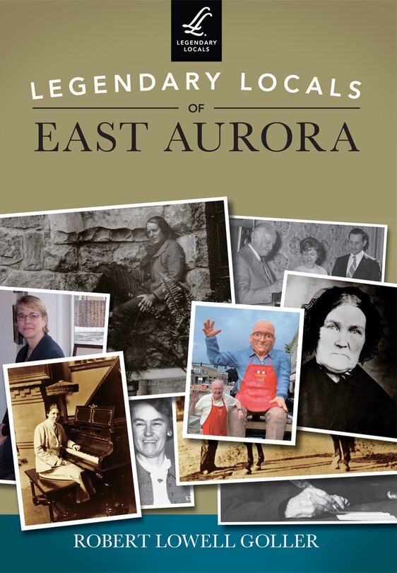 Couverture_Legendary Locals of East Aurora, New York