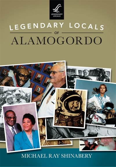 Couverture_Legendary Locals of Alamogordo