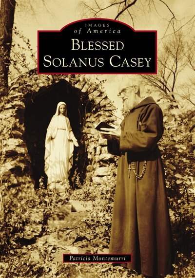 Couverture_Blessed Solanus Casey