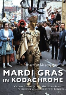 Couverture_Mardi Gras in Kodachrome