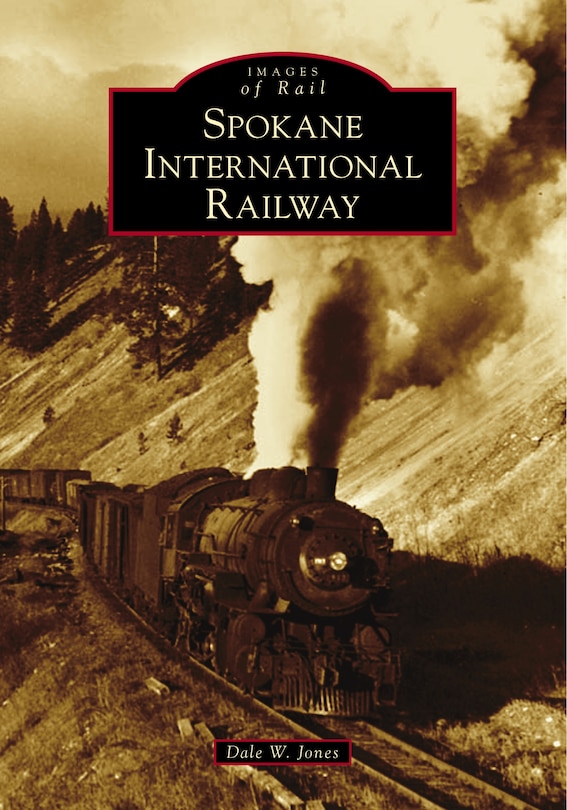 Front cover_Spokane International Railway