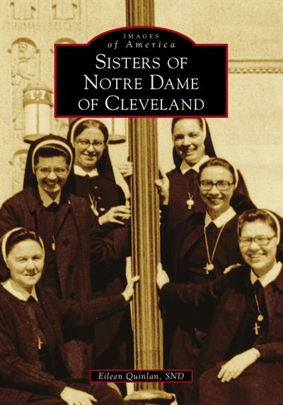 Front cover_Sisters of Notre Dame of Cleveland