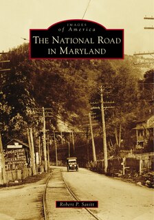 Front cover_The National Road in Maryland
