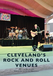 Front cover_Cleveland's Rock and Roll Venues