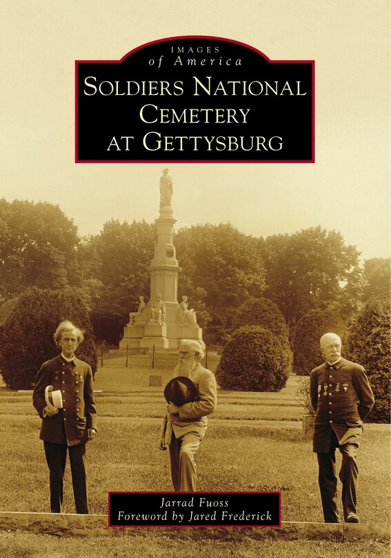 Front cover_Soldiers National Cemetery at Gettysburg