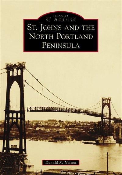 Front cover_St. Johns and the North Portland Peninsula