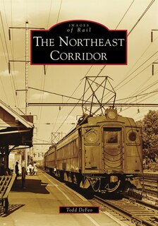 Front cover_The Northeast Corridor