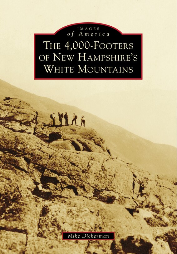 Front cover_The 4,000-footers Of New Hampshire's White Mountains