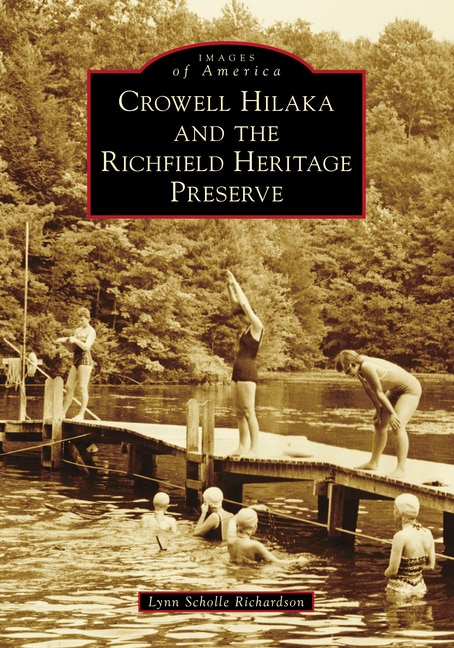 Front cover_Crowell Hilaka And The Richfield Heritage Preserve