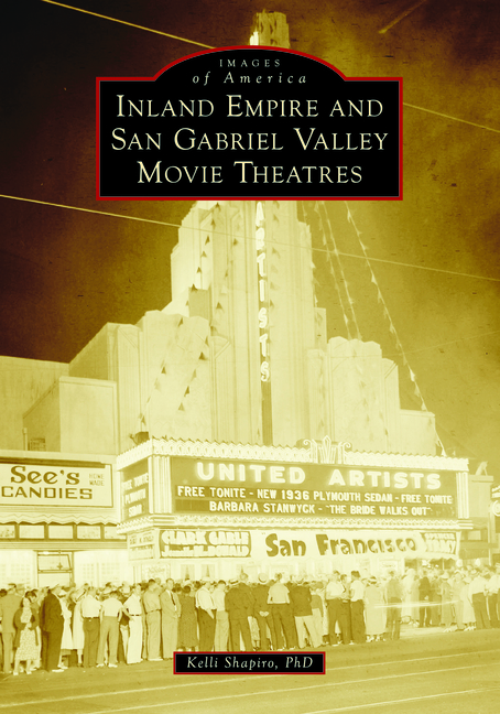 Couverture_Inland Empire and San Gabriel Valley Movie Theatres