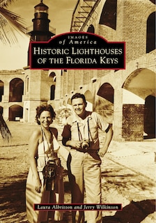 Couverture_Historic Lighthouses of the Florida Keys