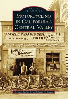 Couverture_Motorcycling in California's Central Valley