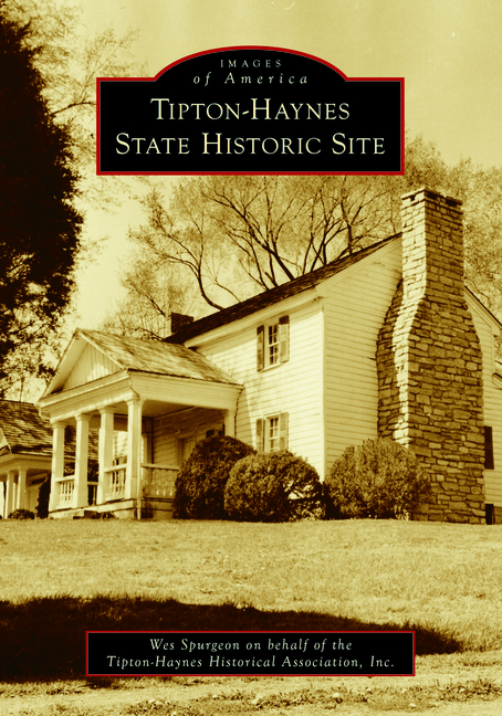 Front cover_Tipton-Haynes State Historic Site
