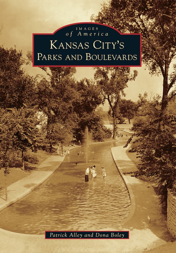 Front cover_Kansas City's Parks and Boulevards