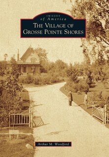 Front cover_The Village of Grosse Pointe Shores