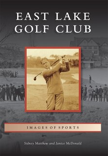 Front cover_East Lake Golf Club