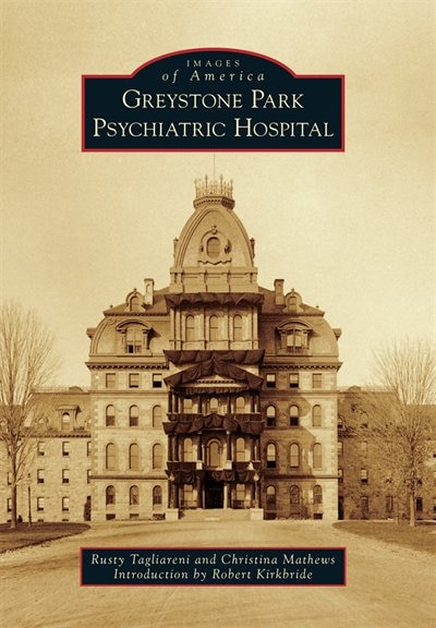Couverture_Greystone Park Psychiatric Hospital