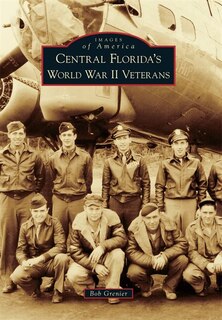 Couverture_Central Florida's World War II Veterans