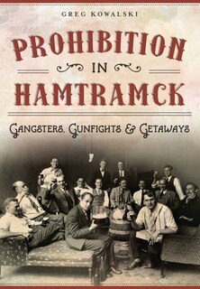 Front cover_Prohibition in Hamtramck: