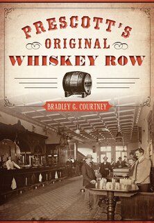 Couverture_Prescott's Original Whiskey Row