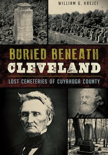 Couverture_Buried Beneath Cleveland: