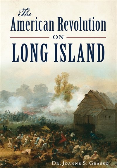 Front cover_The American Revolution in Long Island