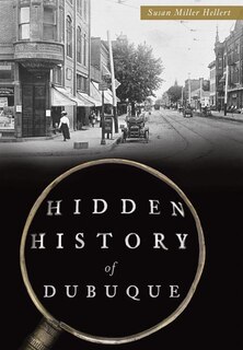 Couverture_Hidden History of Dubuque