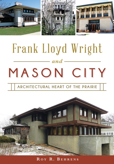 Couverture_Frank Lloyd Wright and Mason City