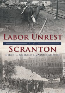 Front cover_Labor Unrest in Scranton