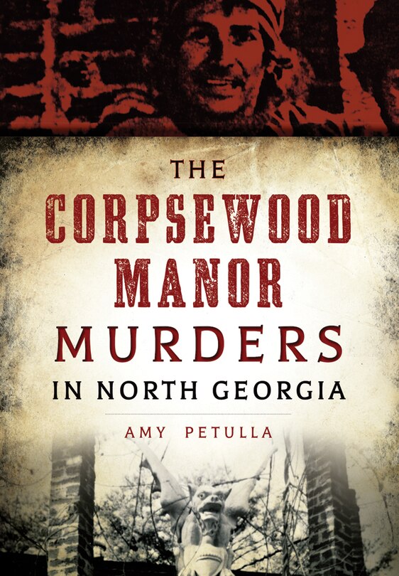 Front cover_The Corpsewood Manor Murders in North Georgia