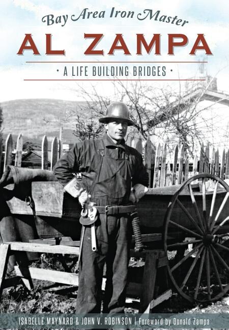 Front cover_Bay Area Iron Master Al Zampa: