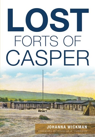 Couverture_Lost Forts of Casper