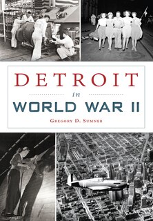 Couverture_Detroit in World War II