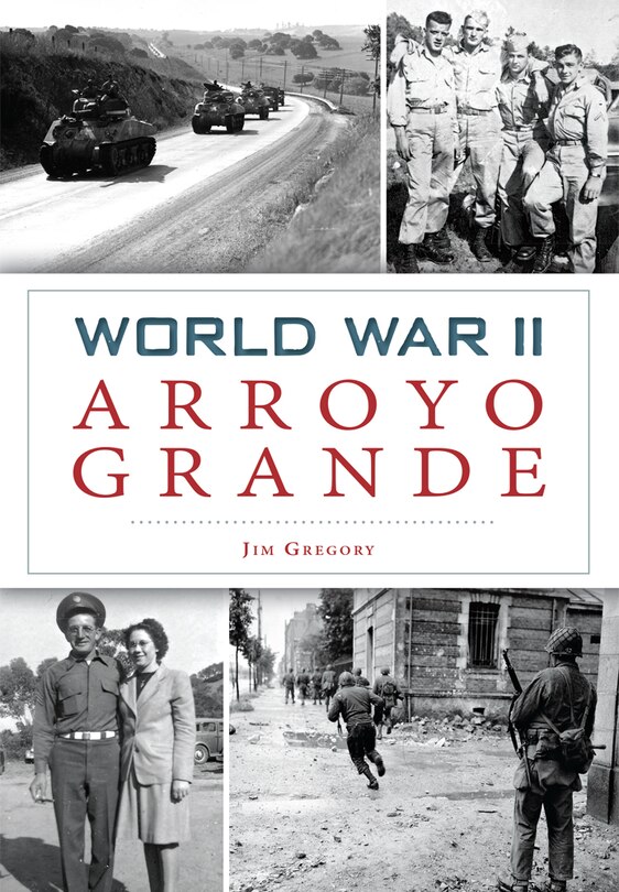 Couverture_World War II Arroyo Grande