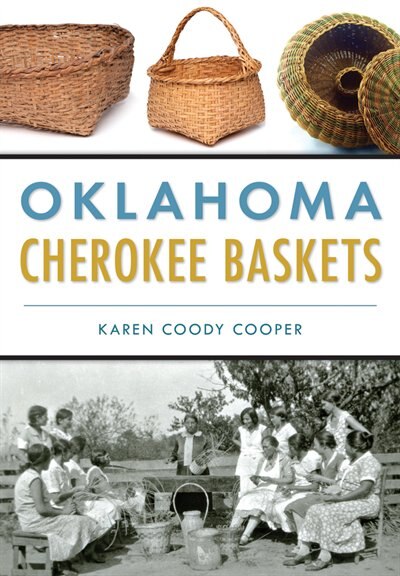 Couverture_Oklahoma Cherokee Baskets