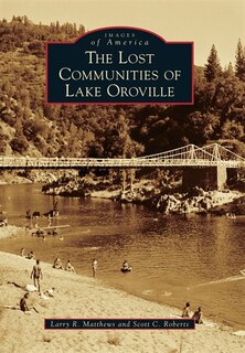 Front cover_The Lost Communities of Lake Oroville