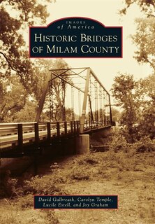 Front cover_Historic Bridges of Milam County