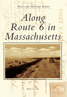 Front cover_Along Route 6 in Massachusetts