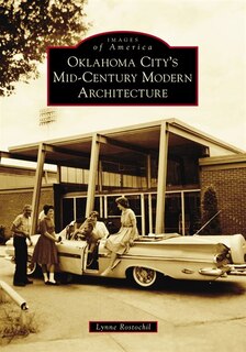 Front cover_Oklahoma City’s Mid-Century Modern Architecture
