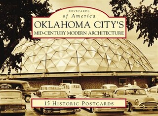 Couverture_Oklahoma City’s Mid-Century Modern Architecture