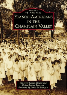 Front cover_Franco-Americans in the Champlain Valley