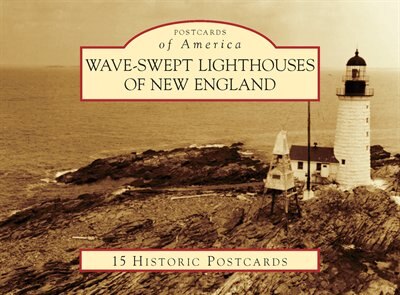 Front cover_Wave-Swept Lighthouses of New England